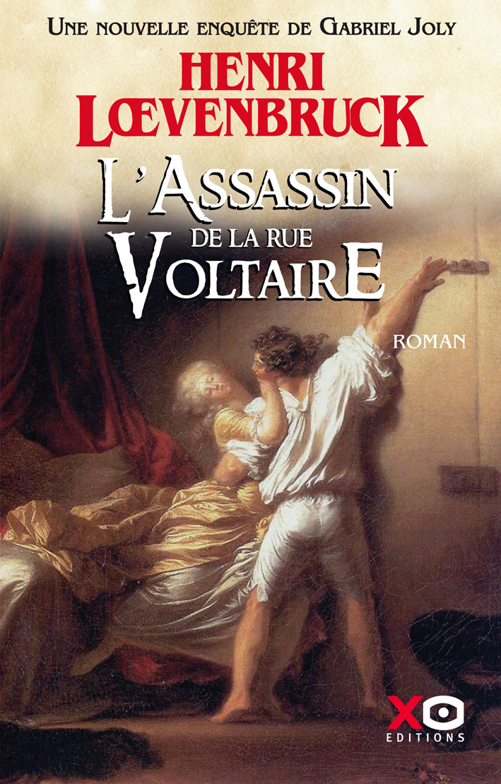 Livre L'assasin de la rue Voltaire - Henri Loevenbruck