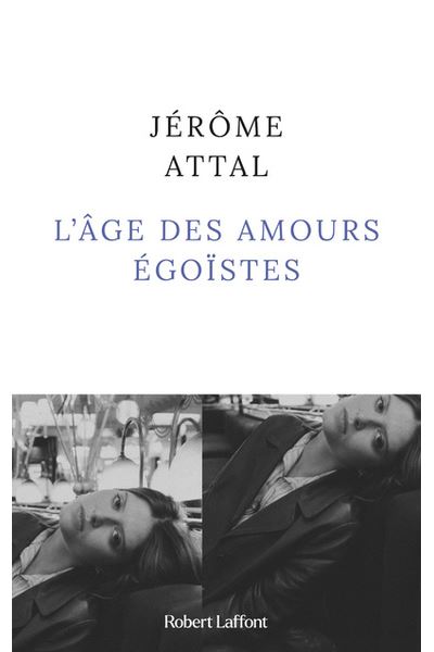 L-Age-des-amours-egoistes.jpg