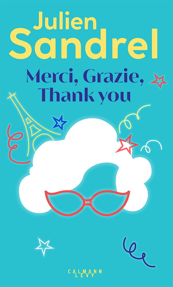 Livre Merci, Grazie, Thank you - Julien Sandrel